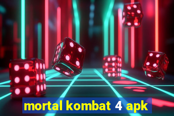 mortal kombat 4 apk